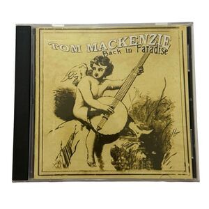 Back In Paradise by Tom Mackenzie ( CD, 2005, BMI ) Banjo